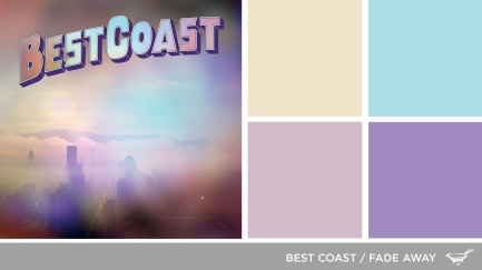 Sound in Color: Best Coast-Fade Away